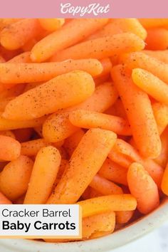 baby carrots are in a bowl with the words cracker barrel baby carrots