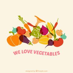 we love vegetables poster with colorful fruits and vegetables on the bottom right hand corner in pink