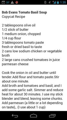 the recipe for bob evans tomato basil soup is shown in this screenshoter image