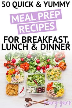 the meal prep recipe for breakfast, lunch and dinner is shown with text overlay