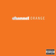 an orange background with the words channel orange on it