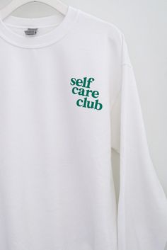 *RESTOCKED* Self Care Club Crewneck Sweatshirt  DETAILS: 8 oz. 50% Cotton, 50% Polyester blend Made with premium heat transfer vinyl. Please view size chart in photos above to find your best fit. CARE: Please wash all apparel in cold water on a delicate cycle, then hang to dry. QUESTIONS OR CONCERNS? Please reach out to us! We are more than happy to answer any questions you may have. Minimal Shirt Design, Letter Hoodie, Slogan Sweatshirt, Sweatshirt Aesthetic, Sweatshirt Trendy, Types Of T Shirts, Trendy Aesthetic, Vsco Girl, Streetwear Fashion Women