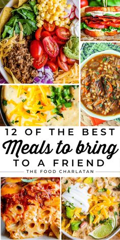 the best meals to bring to a friend