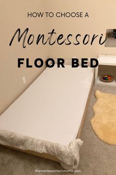 how to choose a montessori floor bed for your child's bedroom or playroom