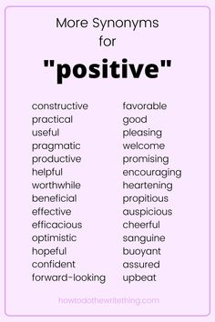 a poster with words that say, more synonyms for positive people than negative ones