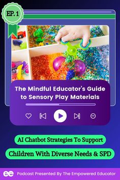 the mindful teacher's guide to sensory play materials