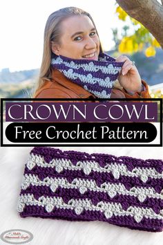 a woman wearing a purple and white crochet cowl scarf with text that reads, crown cowl free crochet pattern