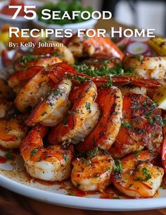 the cover of 75 seafood recipes for home