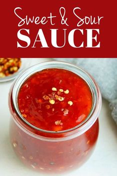 sweet and sour sauce in a glass jar with nuts on the side, text overlay reads sweet and sour sauce