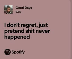 #music #sza #gooddays #lyrics F2f Sza Lyrics, Sza Gooddays, Sza Tweets, Lyrics Header, Sza Music, Songs That Describe Me, Relatable Lyrics, Relationship Goals Text