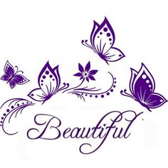 the word beautiful with butterflies and flowers in purple on a white background for wallpaper