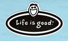 a sticker that says life is good with an image of a smiling face on it