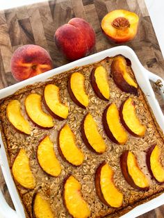 peaches and oatmeal baked in a baking dish