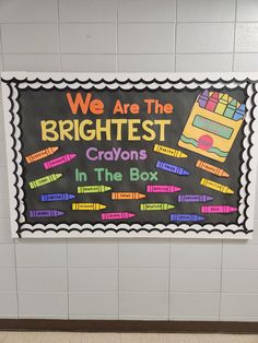 we are the brightest crayons in the box bulletin board