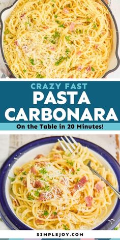 pasta carbonara with ham and parmesan cheese on the table in 20 minutes