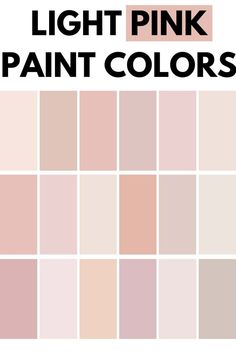 pink paint colors with the words light pink in black and white on top of them