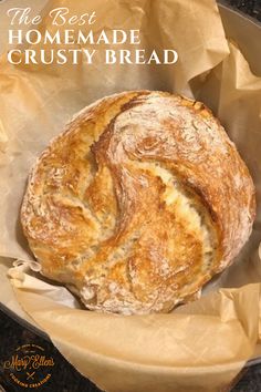 the best homemade crusty bread is in a bowl on top of a countertop