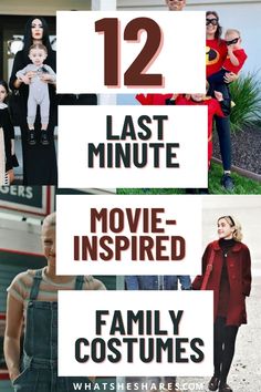 the 12 last minute movie inspired costumes for families to wear with their kids and adults