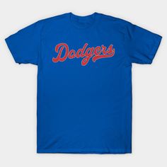 a blue dodger's t - shirt with red lettering