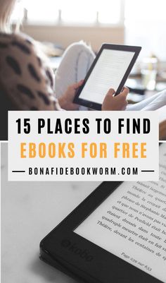 a woman reading a book with the title 15 places to find e - books for free