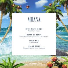 the menu for moana is shown in front of palm trees