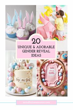 the top 20 unique and adorable gender reveal ideas for babies to use on their first birthday