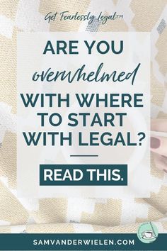 Are you overwhelmed with where to start with legal? Read this. https://www.samvanderwielen.com/where-to-start-with-legal/ Marketing Copywriting, Email List Building, Sleep Tight, Data Entry, Online Entrepreneur, Online Coaching, Inbound Marketing, Home Based Business