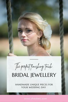 the perfect finishing trick for bridal jewelry handmade unique pieces for your wedding day