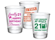 three shot glasses with different sayings on the side and one says happy birthday brownie