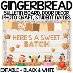 there's a sweet batch of gingerbread bulletin board