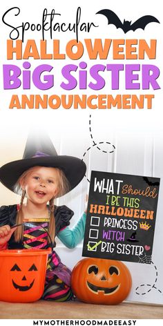 Are you looking for the perfect way to announce your second baby on the way to your first child? Try this Editable What Should I Be? Big Sister Halloween Announcement Sign.