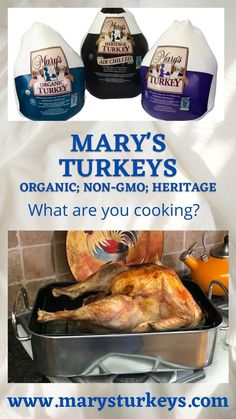 mary's turkeys organic non - gmo heritage what are you cooking?