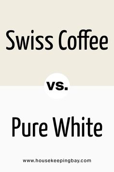 the words swiss coffee versus pure white