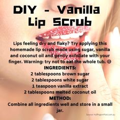 Darkness Around Lips, Easy Diy Lip Scrub, Homemade Lip Scrubs, Homemade Lip Scrub, Diy Vanilla, Diy Lip Scrub, Diy Body Scrub Recipes, Diy Sugar Scrub Recipe, Lip Scrub Recipe