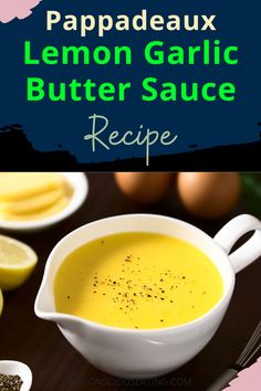 Lemon Garlic Butter Sauce in a serving dish