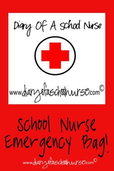 a red cross sign with the words school nurse emergency bag