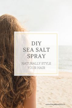 Sea Salt spray is an awesome way to style hair naturally. This is the recipe I have loved the most! Natural Beauty Diy, Hair Food, Yellow Bird, Hair Gel, Hair Routines