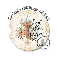 a coffee cup with a straw in it and the words iced coffee addict on it