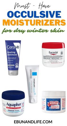 Occulsive Moisturizers for Dry Winter Skin Best Mostizer For Dry Skin, Skincare For Combination Skin, Chafed Skin, Skincare Ideas, Bump It, Healing Ointment, Dry Winter Skin, Extra Dry Skin