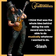 Slash guitar quotes- guitarmetrics Musician Quotes, Guitar Quotes, Rock Music Quotes, Old Guitar, Guitar Headstock, Best Guitar, Guitar Playing, Guitar Accessories, Innovative Products