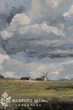 an oil painting of a windmill in a field with clouds above it and the words, mustard seed interiors