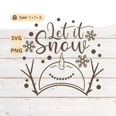 let it snow svg cut file