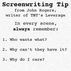 a piece of paper with writing on it and the words screening tips from john rogers, writer of tnt's leverage