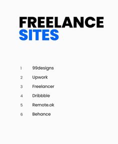 a white poster with the words freelance sites written in blue and black on it