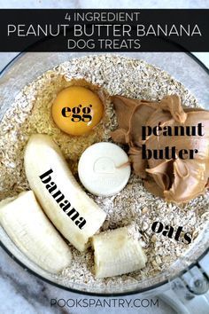 ingredients for peanut butter banana dog treats in a food processor with text overlay that reads, 4 ingredient peanut butter banana dog treats