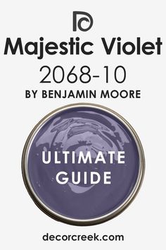 the ultimate guide to magnetic violet by benjamin moore for decreekk