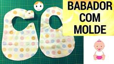 a baby bib with the words babador com molde next to it