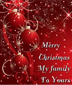 merry christmas from my family to yours on red background with silver stars and baubles