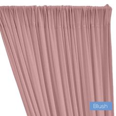 a pink curtain with the word blush on it