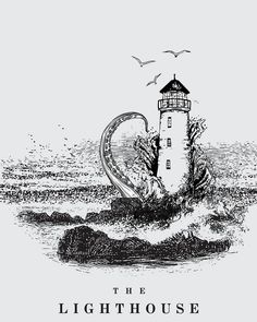 a drawing of a lighthouse in the ocean with birds flying around it and text that reads, the lighthouse